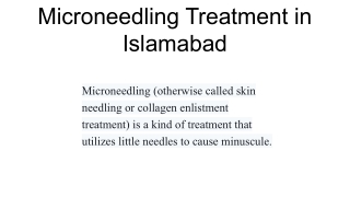Microneedling Treatment in Islamabad