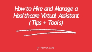 How to Hire and Manage a Healthcare Virtual Assistant (Tips   Tools) (1)