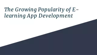 The Growing Popularity of E-learning App Development