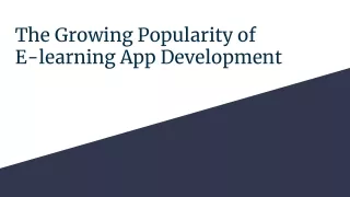 The Growing Popularity of E-learning App Development