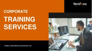 Get innovative corporate training services at Workforce Institute