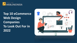 Top 10 eCommerce Web Design Companies To Look Out For in 2022