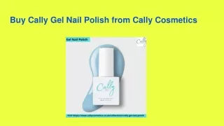 Buy Cally Gel Nail Polish from Cally Cosmetics