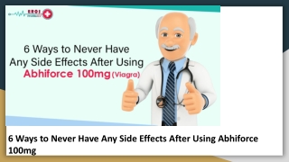 6 Ways to Never Have Any Side Effects After Using Abhiforce 100mg