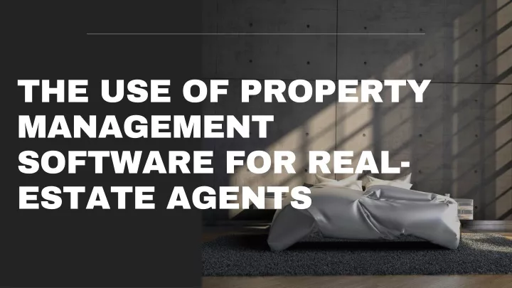 the use of property management software for real