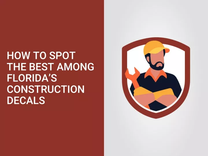 how to spot the best among florida s construction