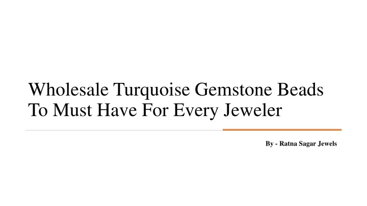 wholesale turquoise gemstone beads to must have for every jeweler