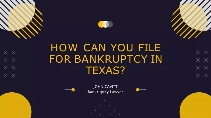 how can you file for bankruptcy in texas