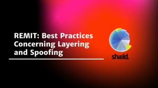 Fines And Punishments For Layering And Spoofing -  Shield