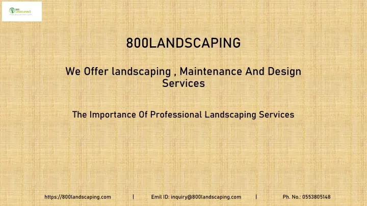 PPT - The Importance Of Professional Landscaping Services PowerPoint ...
