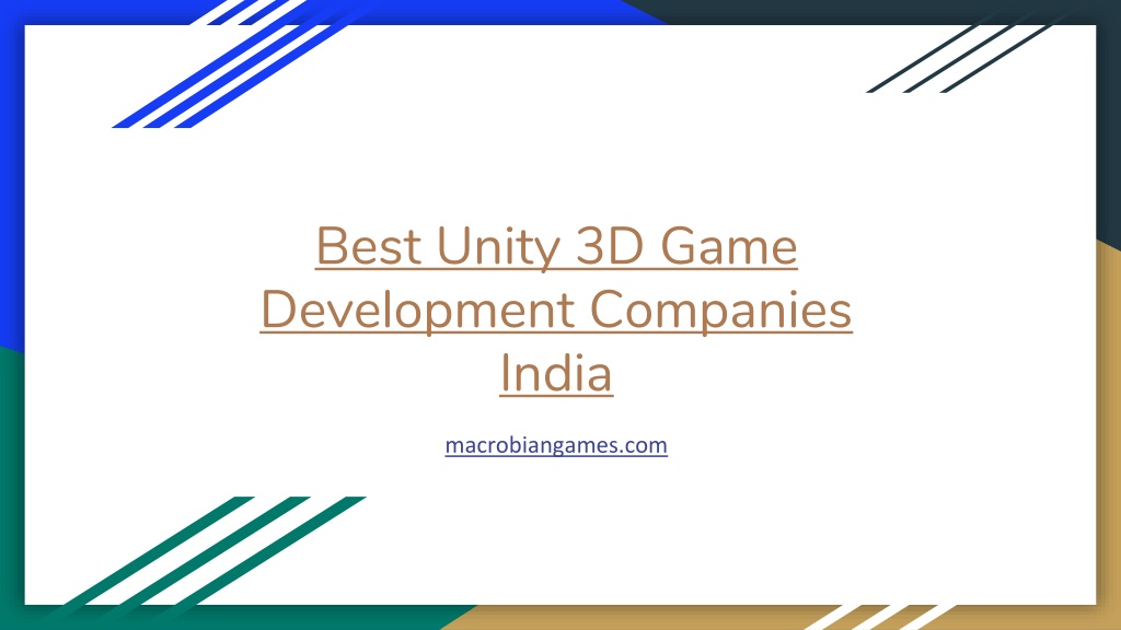 PPT - Best Unity 3D Game Development Companies India PowerPoint ...