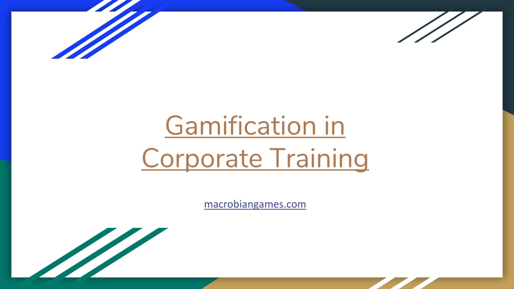 PPT - Gamification in Corporate Training PowerPoint Presentation, free ...