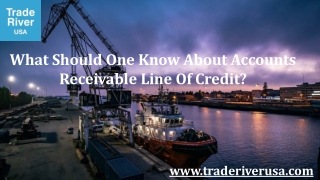What Should One Know About Accounts Receivable Line Of Credit