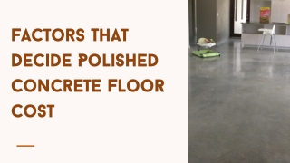 Factors That Decide Polished Concrete Floor Cost