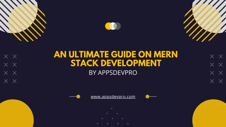 PPT - An Ultimate Guide On MERN Stack Development PowerPoint ...