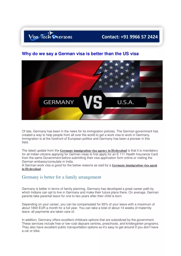 why do we say a german visa is better than