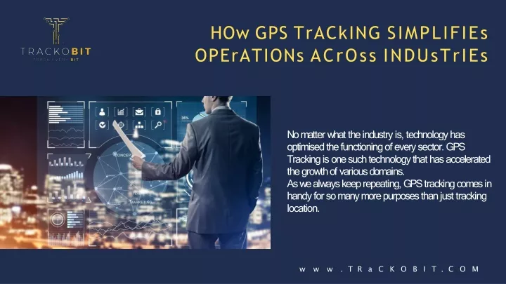 how gps tracking simplifies operations across industries