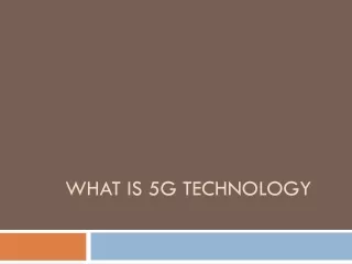 what is 5g technology