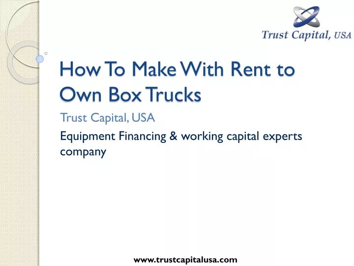 how to make with rent to own box trucks