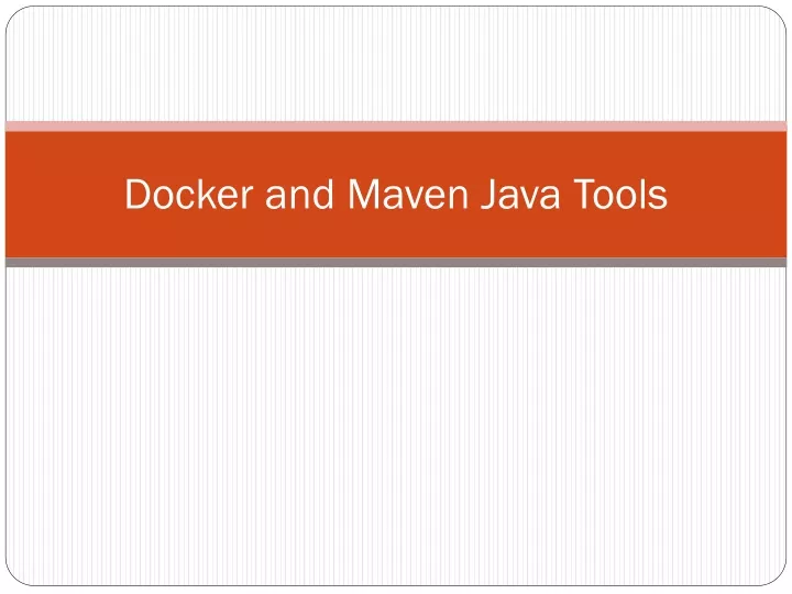 docker and maven java tools