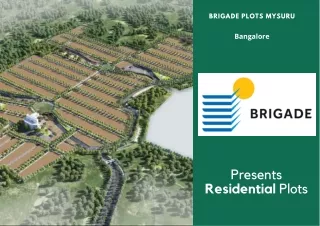 brigade plots mysuru