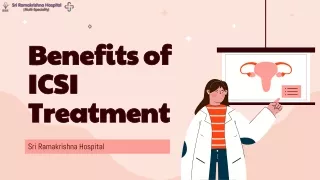 Benefits of ICSI Treatment