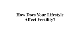 how does your lifestyle affect fertility