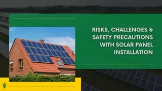 Risks and challenges with solar panel installation