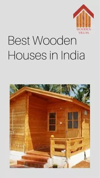 Wooden Houses in India