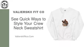 See Quick Ways to Style Your Crew Neck Sweatshirt