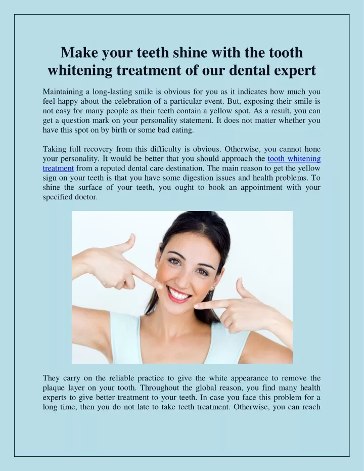 make your teeth shine with the tooth whitening