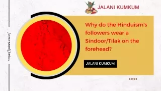 Why do the Hinduism's followers wear a SindoorTilak on the forehead