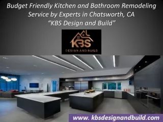 Kitchen and Bathroom Remodeling Service in Chatsworth, CA