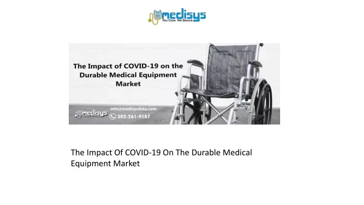 the impact of covid 19 on the durable medical