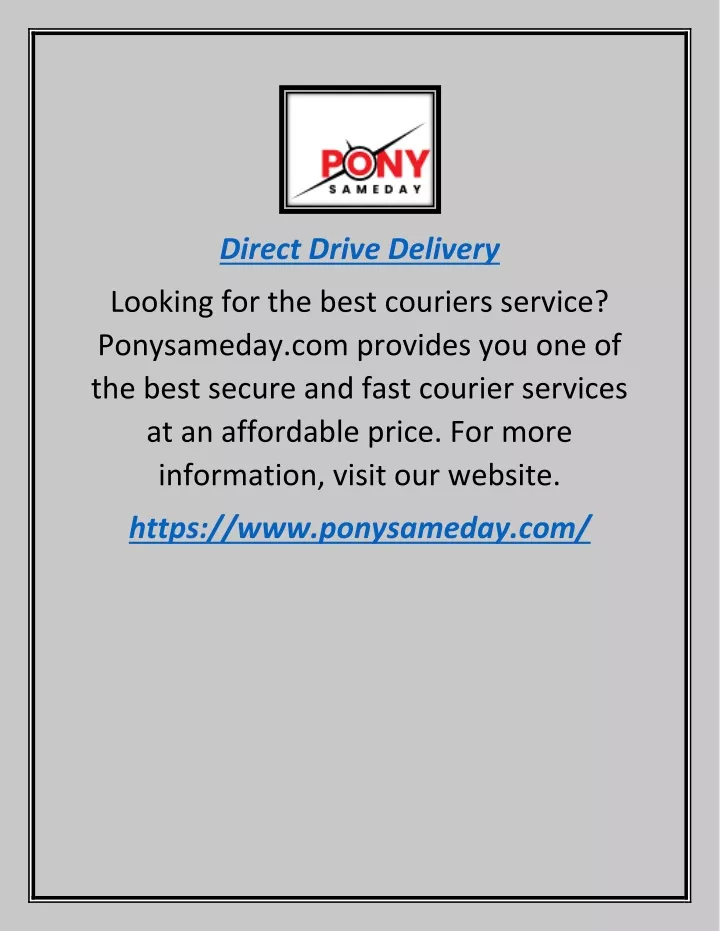 direct drive delivery
