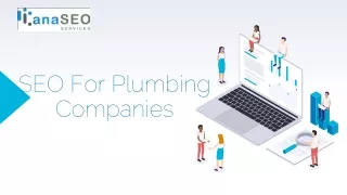 SEO For Plumbing Companies - www.anaseoservices.com