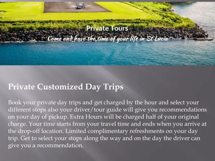 private customized day trips book your private