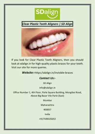 Clear Plastic Teeth Aligners  SD Align