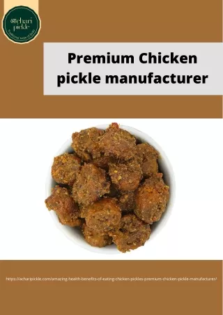 Premium Chicken pickle manufacturer