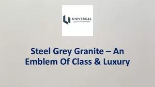 Steel Grey Granite – An Emblem Of Class & Luxury