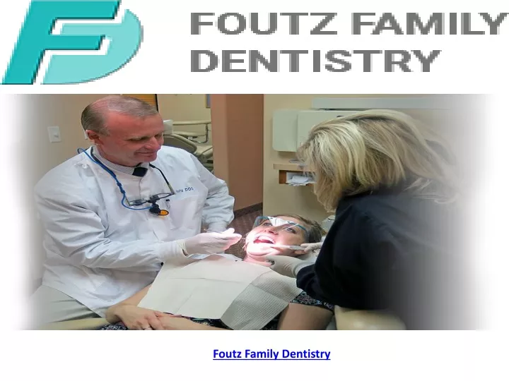 foutz family dentistry