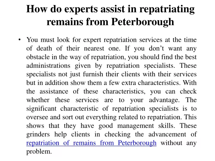 how do experts assist in repatriating remains from peterborough