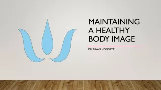 maintaining a healthy body image