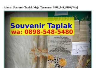 Alamat Souvenir Taplak Meja Termurah Ô8ᑫ8•548•548Ô{WA}