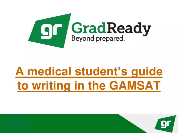 a medical student s guide to writing in the gamsat