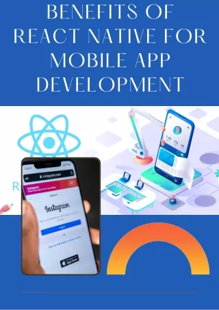 Benefits of React Native for Mobile App Development