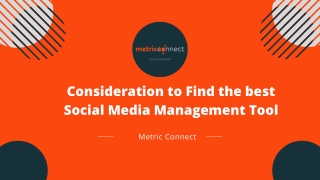 Consideration to Find the best Social Media Management Tool