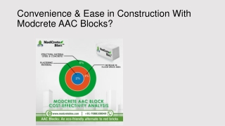 Convenience & Ease in Construction With Modcrete AAC Blocks?