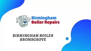 Boiler Repair Bromsgrove