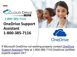 OneDrive Support Assistant 1800-385-7116 OneDrive Help Service